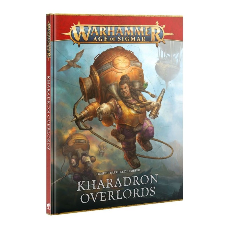 TOME DE BATAILLE : KHARADRON OVERLORDS
