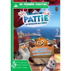 MA 1ERE AVENTURE : PATTIE ET L'ÉPREUVE DES DIEUX