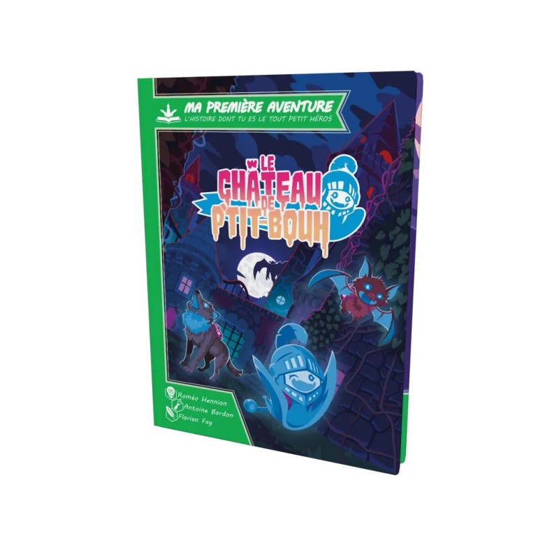 MA 1ERE AVENTURE LE CHATEAU DE P'TIT BOUH