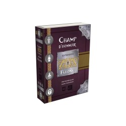 Félonie (Extension Champ d’honneur)